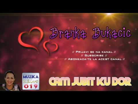 Branka Bukacic - Cam jubit ku dor // MuzikaUzivo019