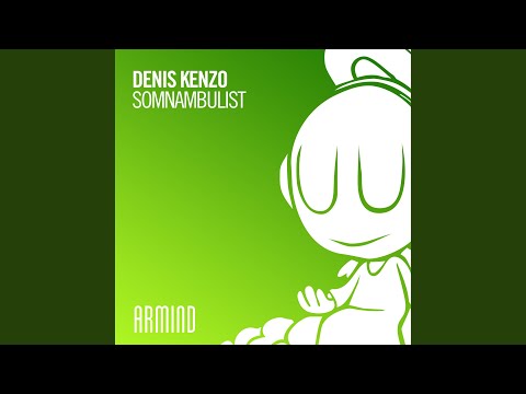 Somnambulist (Extended Mix)