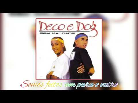 Mc Deco e Dog - Eu e você