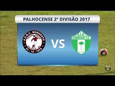 PALHOCENSE 2ª DIVISÃO 2017 - NOROESTE X ELDORADO