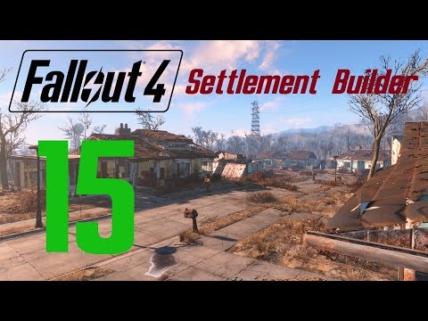 FALLOUT 4: Settlement Builder #15 (After Episode 54)