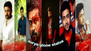 Surya alone WhatsApp status Tamil WhatsApp status
