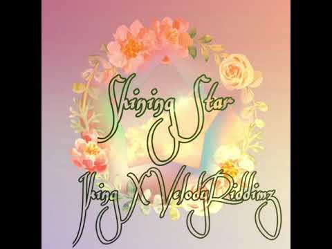 Velody Riddimz - Shining Star (Cover) ft JKing