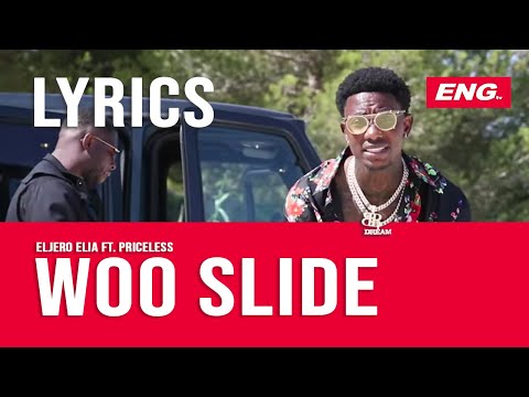 Eljero Elia Ft. Priceless - Woo Slide (Lyrics)