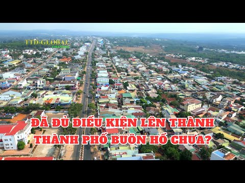 Khám phá Thị xã Buôn Hồ Tỉnh Đắk Lắk