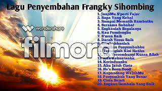 Download lagu Lagu ROHANI // Penyembahan KRISTEN (COVER Franky Sihombing) #Lagurohani, #Lagurohanikristen, mp3 Download lagu Lagu ROHANI // Penyembahan KRISTEN (COVER Franky Sihombing) #Lagurohani, #Lagurohanikristen, mp3