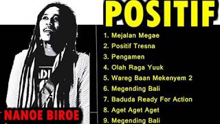 Download lagu NANOE BIROE FULL ALBUM POSITIF mp3 Download lagu NANOE BIROE FULL ALBUM POSITIF mp3