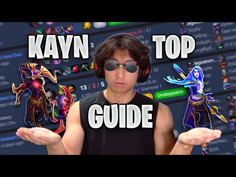 THE Kayn Top Guide – Proxy, Builds & Forms Explained