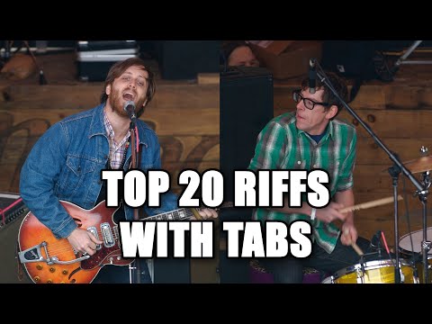 The Black Keys: Top 20 Incredible Guitar Riffs with tabs