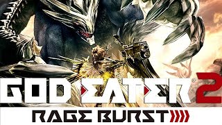 僕の原点　GOD EATER 2 REGE BURST  #1