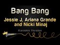 Jessie J, Ariana Grande and Nicki Minaj - Bang ...