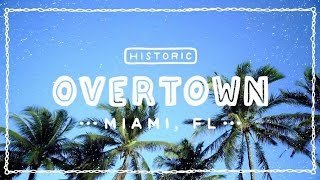 Florida Travel: Explore Black History on a Walking Tour of Historic Overtown