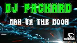 Dj Packard - Man On The Moon