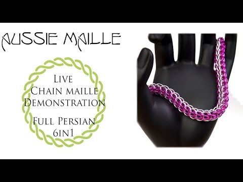 Live Chain Maille Demonstration - Full Persian 6in1