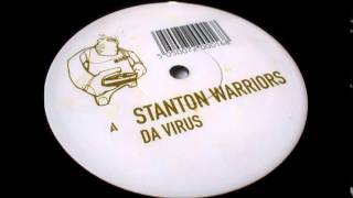 Stanton Warriors - Da Virus (Latin 2 Step Mix) [Mob Records]