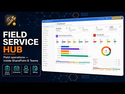 Field Service Hub video walkthrough preview