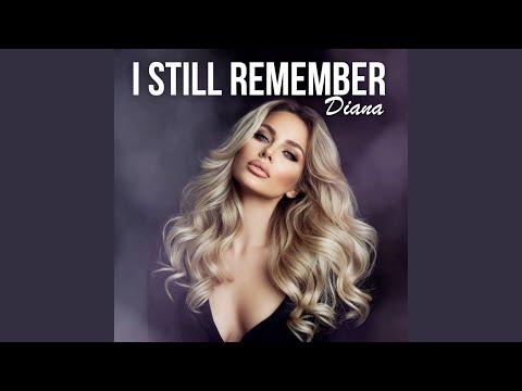 I Still Remember