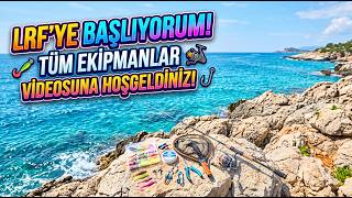 LRF 'ye başlıyorum.  (Kamış, Makine, İp, Çanta, Kutu Rehberi)