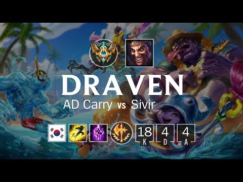 Draven AD Carry vs Sivir - KR Challenger Patch 8.10