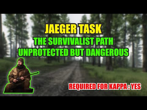 JAEGER THE SURVIVALIST PATH UNPROTECTED BUT DANGEROUS TASK GUIDE | ESCAPE FROM TARKOV INDONESIA
