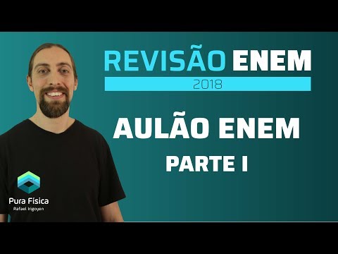 Aulão revisão ENEM - parte 1 | Revisão ENEM 2018
