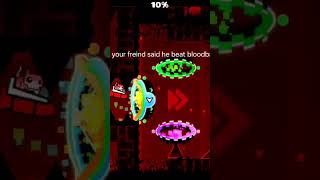 #geometrydash  #funny #bloodbath #freinds #zodiac #extremedemon