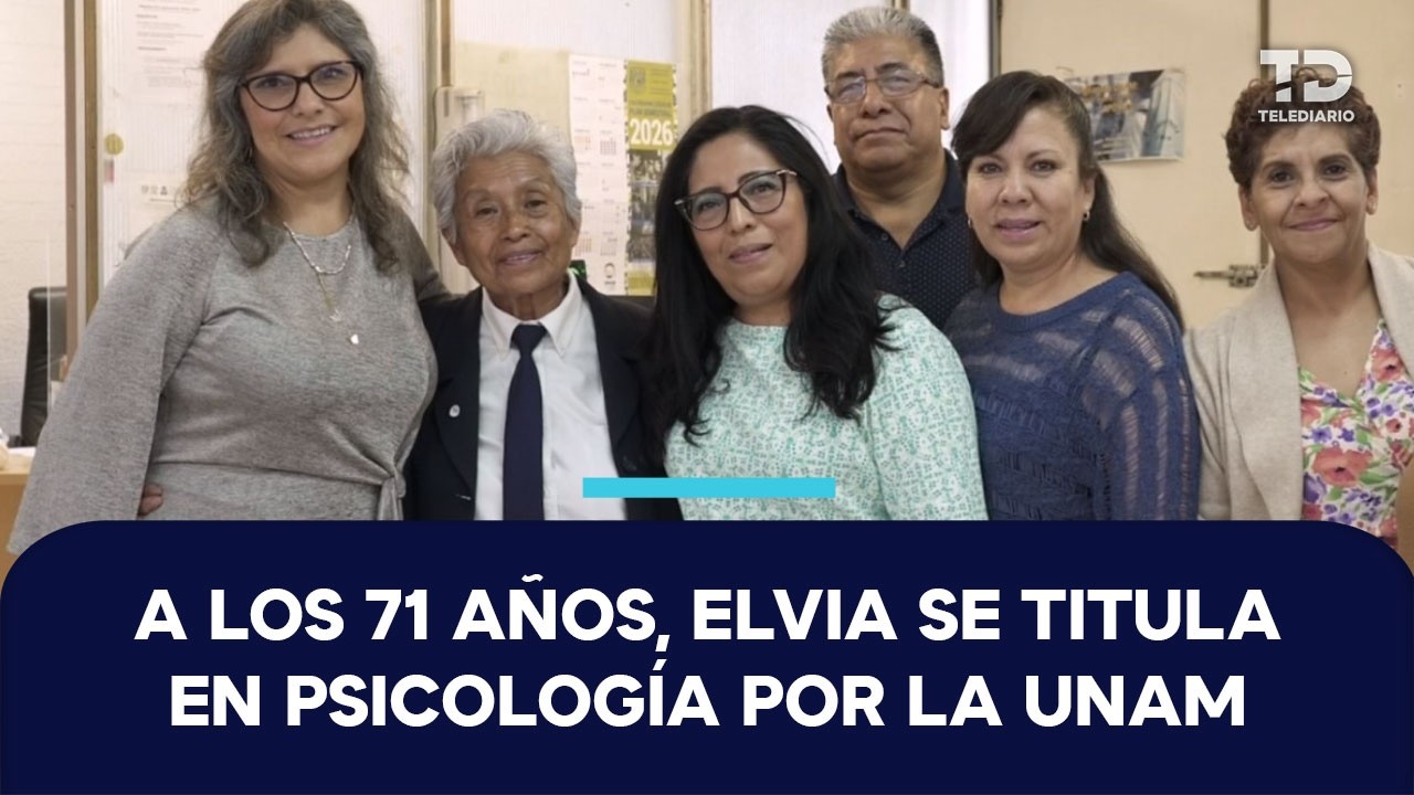 Elvia esperó 37 años para cumplir su sueño de estudiar en la UNAM y finalmente se graduó