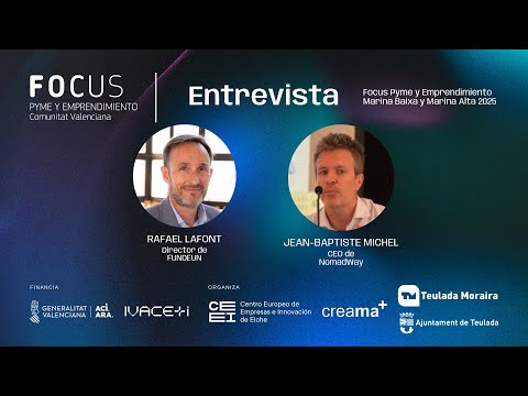 Entrevista a Rafael Lafont y Jean-Baptiste Michel | Focus Pyme