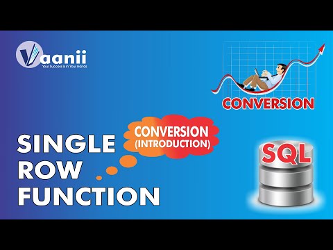 SQL Journey 13: Single Row Function (SQL: Conversion Introduction)
