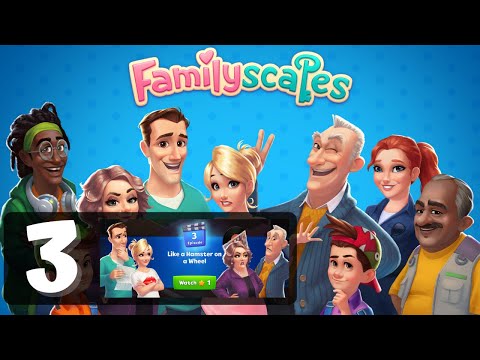 Familyscapes - Day 3 - Gameplay