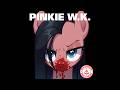Pinkie W K Tricks Up My Sleeve DEMO