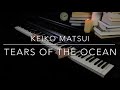 Keiko Matsui - Tears Of The Ocean (вдох-выдох)