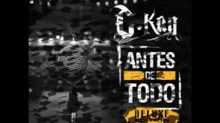 C KAN - SOL DE MADRUGADA ANTES DE TODO