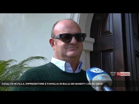 ASSALTO IN VILLA, IMPRENDITORE E FAMIGLIA IN BALIA DEI BANDITI | 20/10/2020