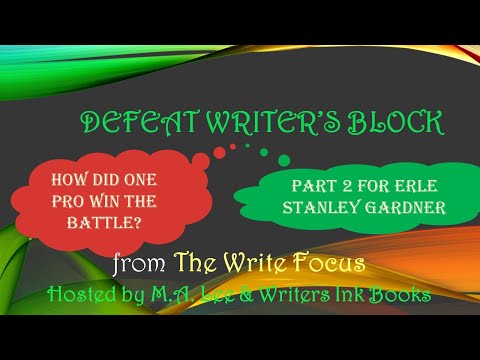5:13 / Defeat Writer's Block / More Techniques from Gardner