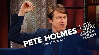 Pete Holmes Proposed To His Lady In A Hot Air Balloon