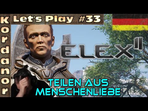 Let's Play - Elex 2 #33 (ReUpload) - Teilen aus Menschenliebe [Ultra][DE] by Kordanor