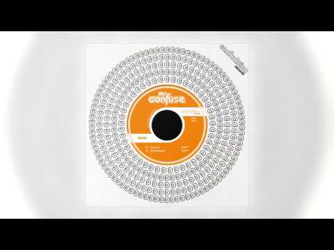 Mr. Confuse - Fast Lane [Audio] (1 of 2)