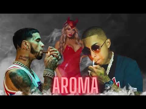 ANUEL X ÑENGO FLOW - AROMA
