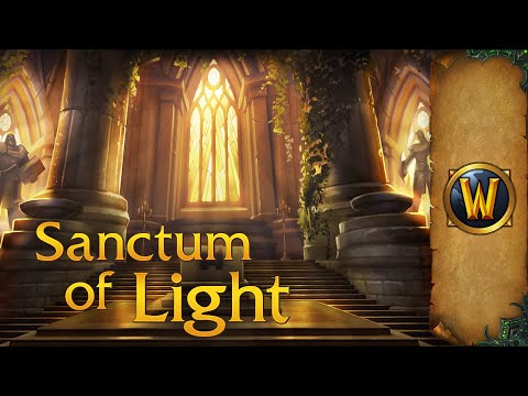 Sanctum of Light - Music & Ambience - World of Warcraft