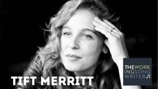 TWS - Ep 5 - Tift Merritt