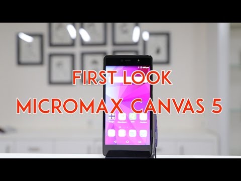 Micromax Canvas 5 First Look