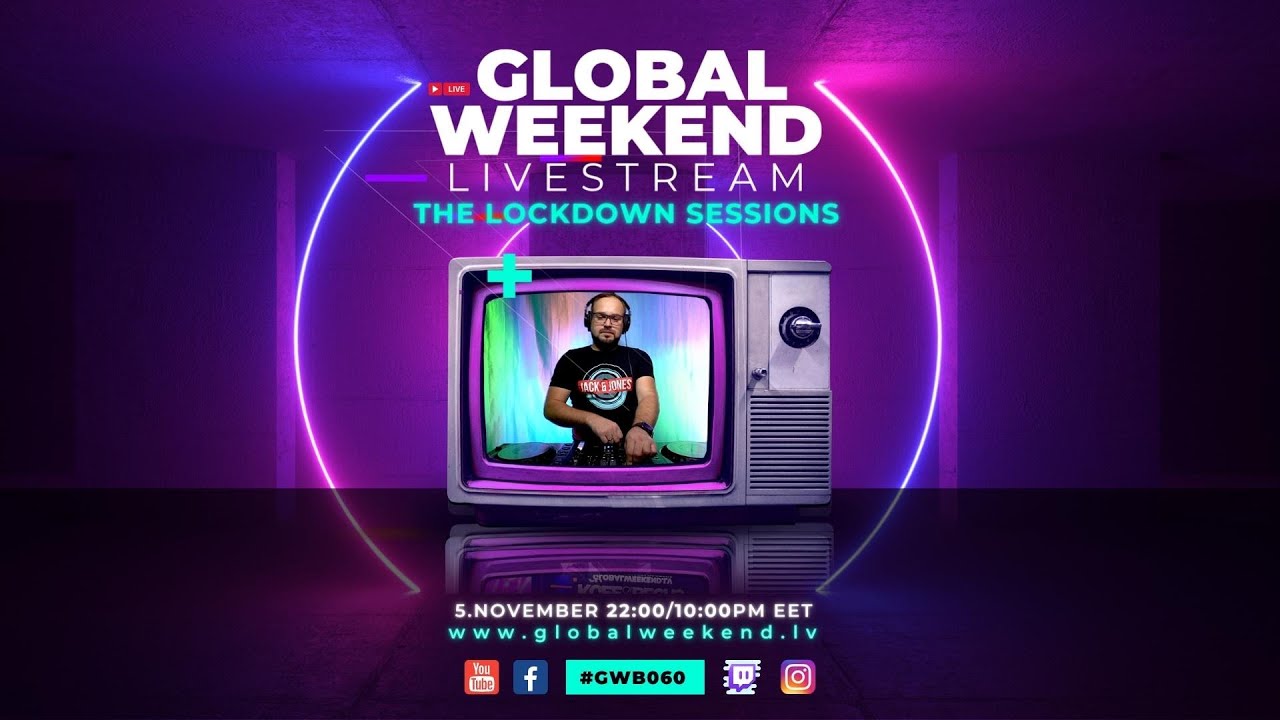 Global Weekend #060