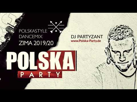 DJ Partyzant - Polskastyle Dancemix - Zima 2019/20