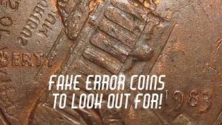 Be on the Lookout for Fake Double Struck Error Coins - Telltale Signs