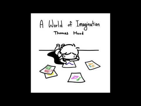 [EP] Thomas Hood - Imagination (Track 7)