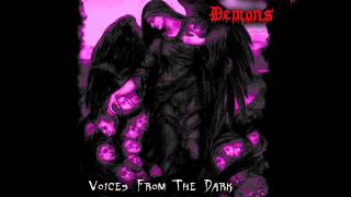 Blood Thirsty Demons   Voices From The Dark