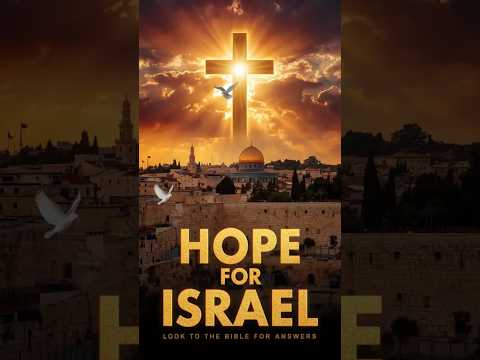 Hope for Israel Amid War — Bible’s Promise #IsraelWar #BibleProphecy #HopeInChrist #FaithOverFear
