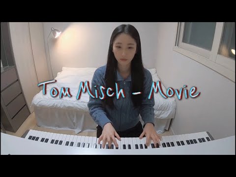 Tom Misch - Movie | Piano Cover