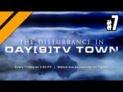 The Disturbance in Day[9]TV Town - Adventure #7